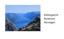 BildergalerieRundreiseNorwegen