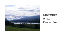 BildergalerieUrlaubFaak am See